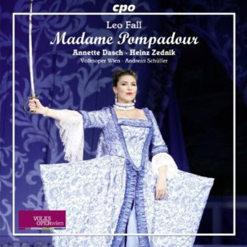 

CD диск Fall / Dasch / Zednik / Wien / Schueller: Madame Pompadour