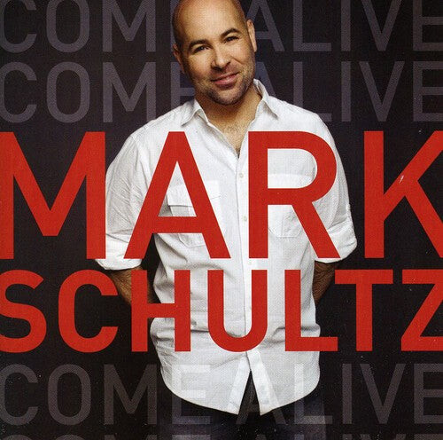 

CD диск Schultz, Mark: Come Alive