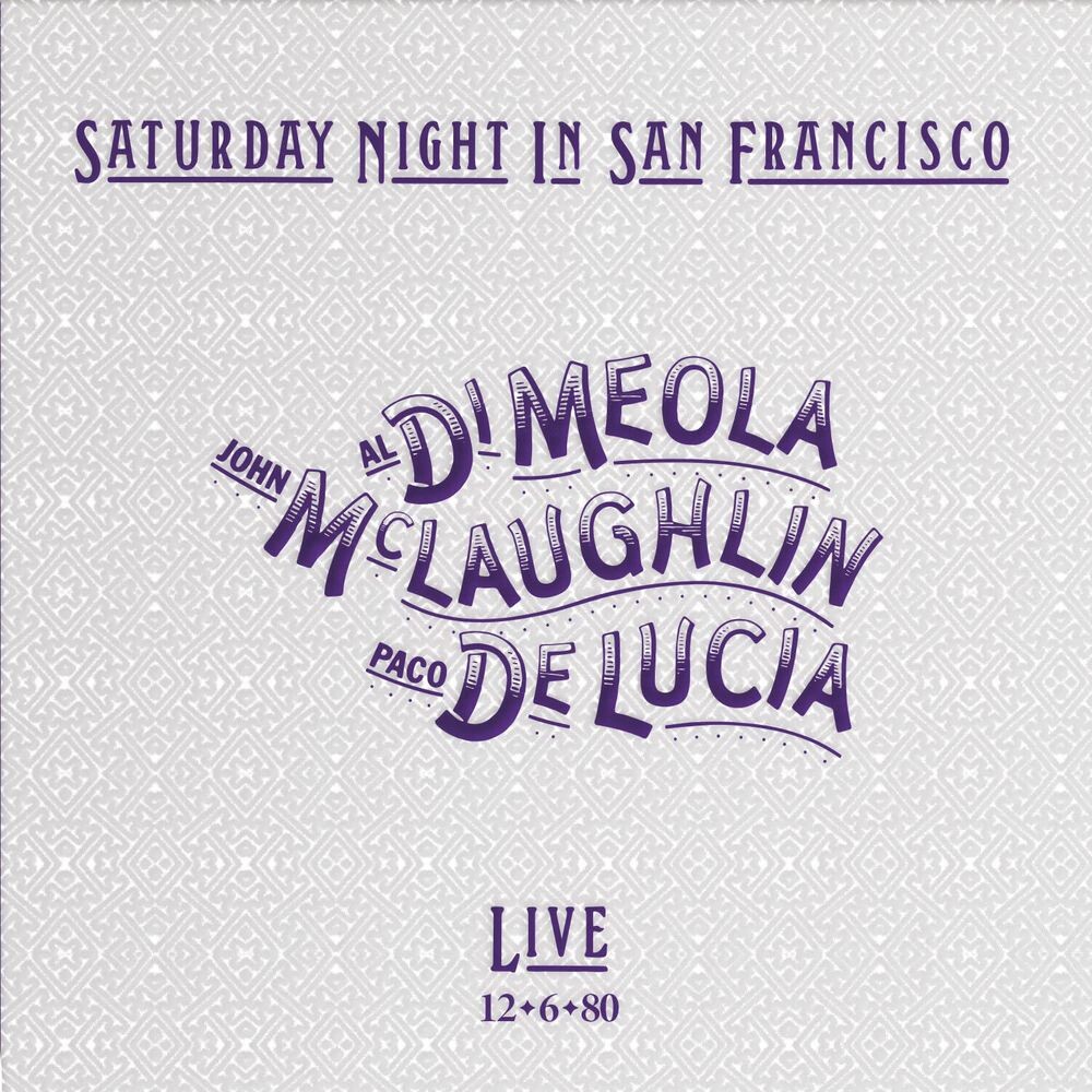 

Виниловая пластинка LP Saturday Night In San Francisco [180 Gram Vinyl] - Al Di Meola, John McLaughlin, Paco de Lucía