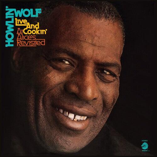 

Виниловая пластинка Howlin Wolf: Live And Cookin' At Alice's Revisited