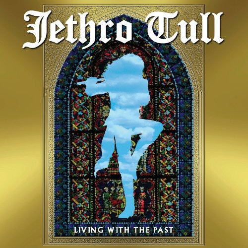 

CD диск Jethro Tull: Living with the Past