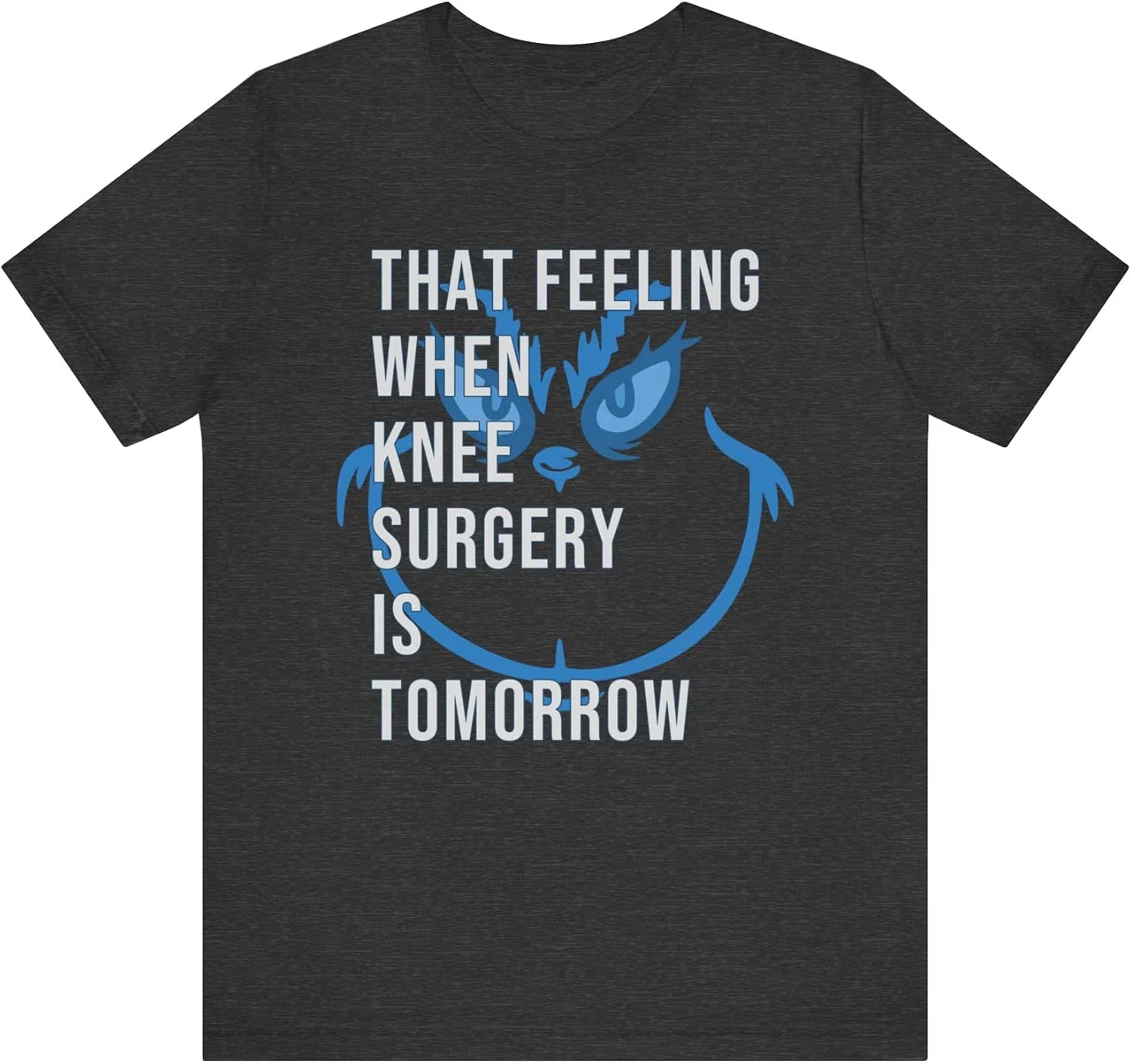 Футболка с принтом That Feeling When Knee Surgery is Tomorrow Bella Canvas, Dark Grey Heather