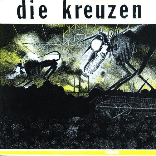 

Виниловая пластинка Die Kreuzen: Die Kreuzen