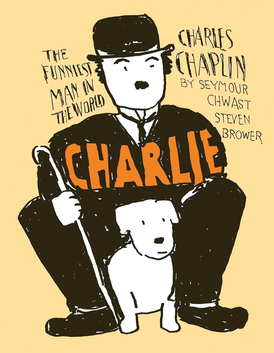 

Charlie: Charles Chaplin, the Funniest Man in the World