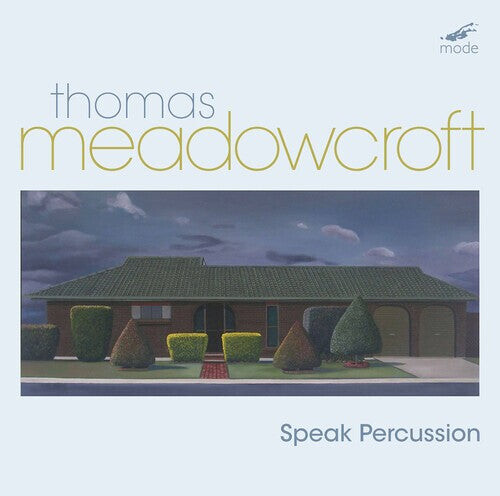 

CD диск Meadowcroft / Speak Percussion: Perucssion Music