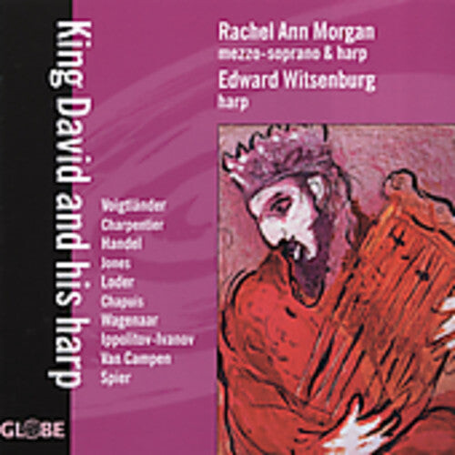 

CD диск Morgan, Rachel Ann / Witsenburg, Edward: King David & His Harp