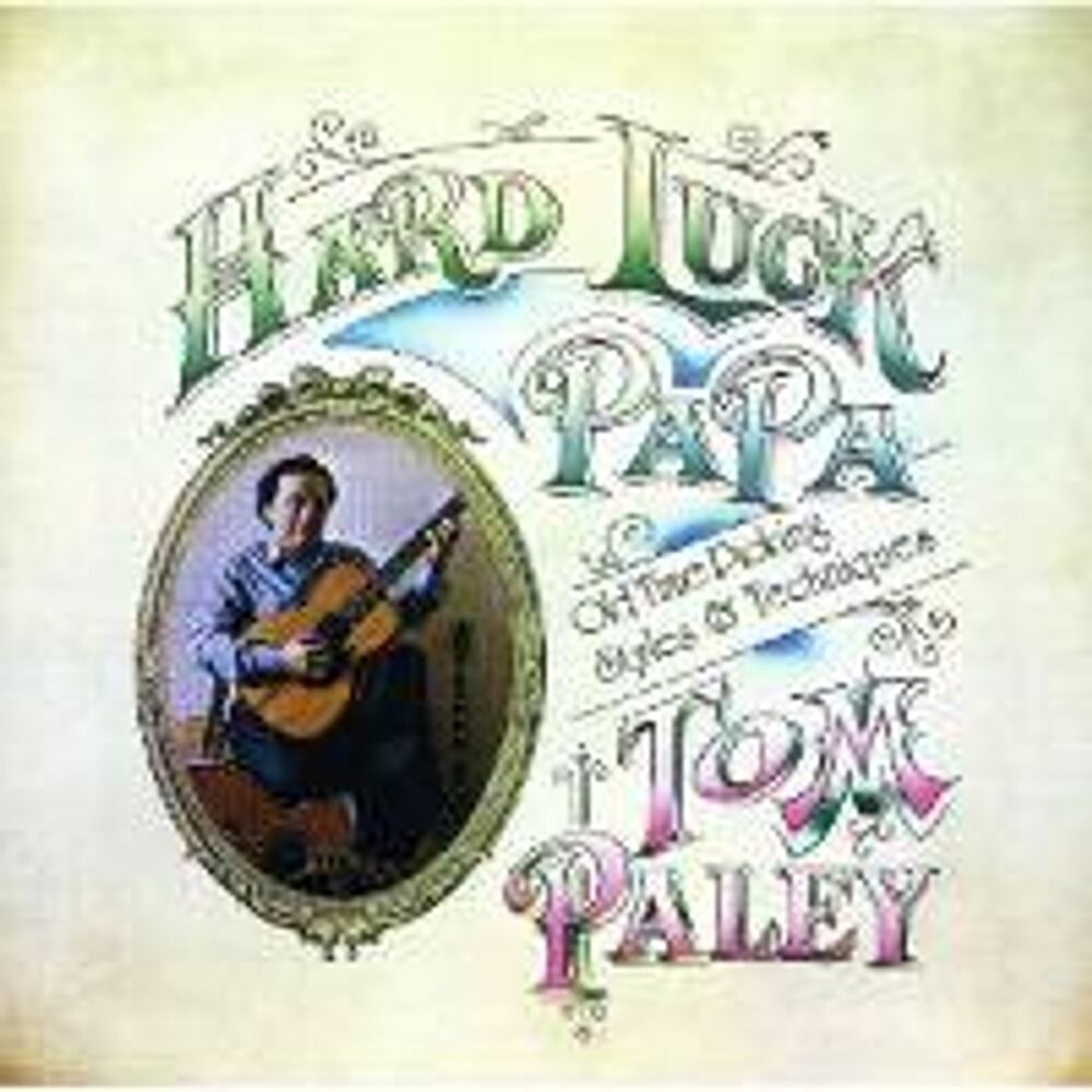 

Диск CD Hard Luck Papa - Tom Paley