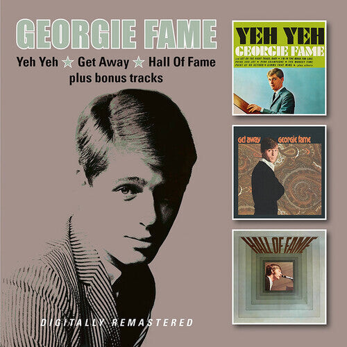 

CD диск Fame, Georgie: Yeh Yeh / Get Away / Hall Of Fame + Bonus Tracks