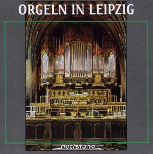 

CD диск Bohme / Schrammek / Krummacher / Various: Orgeln in Leipzig