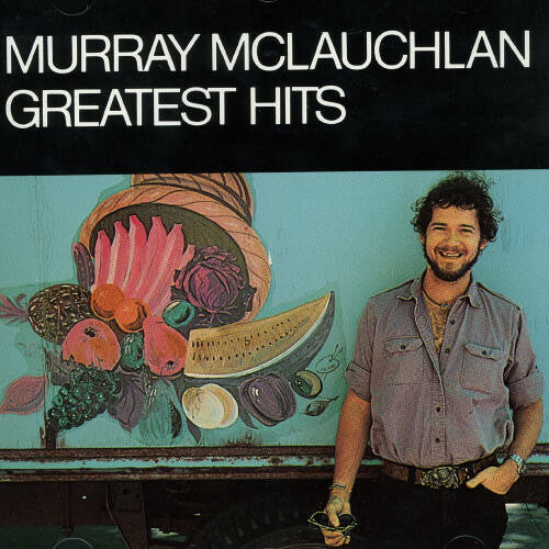 

CD диск McLauchlan, Murray: Greatest Hits
