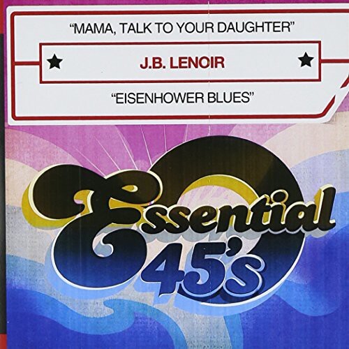 

CD диск Lenoir, J.B.: Mama, Talk to Your Daughter