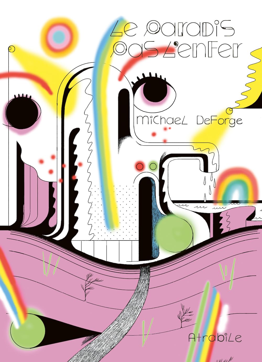 

Le Paradis pas l'Enfer (ATRABILE)