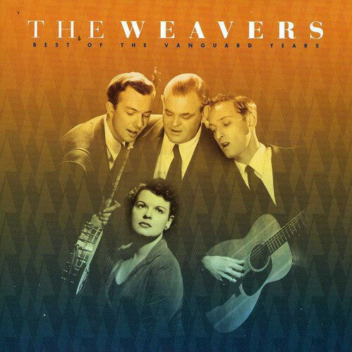 

CD диск Weavers: Best of Vanguard Years