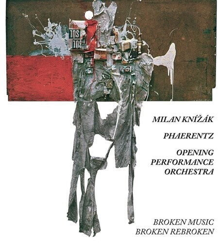 

CD диск Knizak, Milan / Phaerentz / Opening Peformance Orch: It's Not Quite That Inventive (Sixty Years With Broken Music)