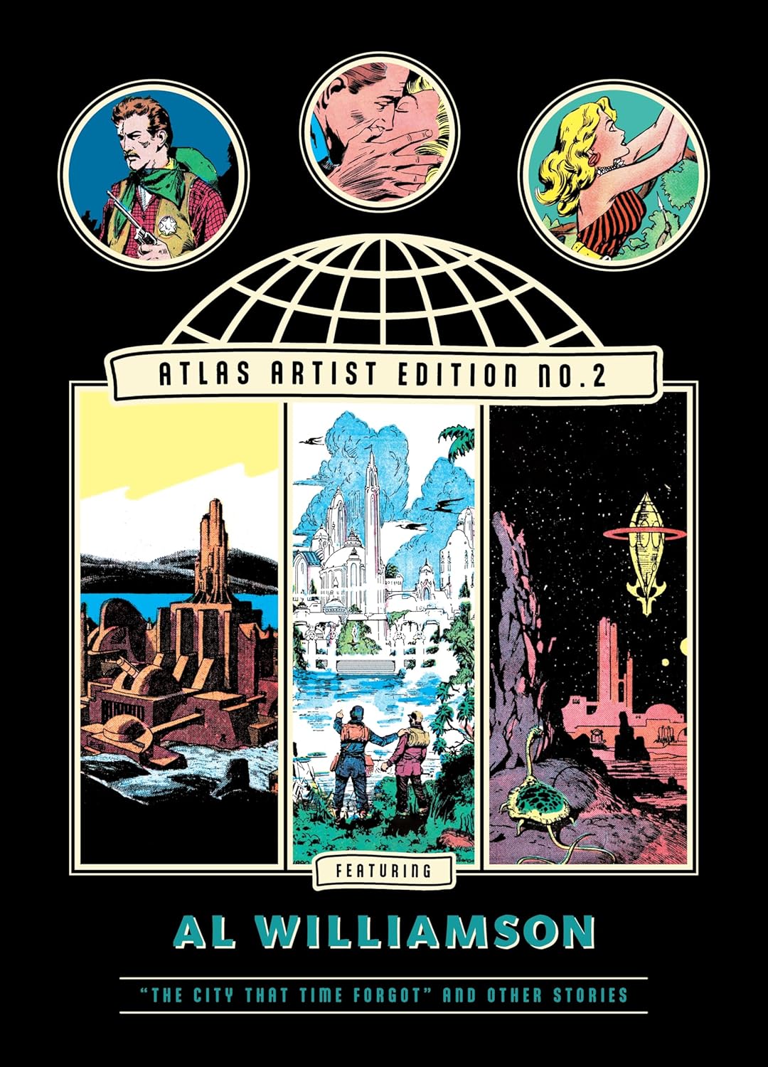 

The Atlas Artist Edition No. 2: Al Williamson "The City That Time Forgot" And Other Stories (The Fantagraphics Atlas Creator Collection) (Fantagraphics)