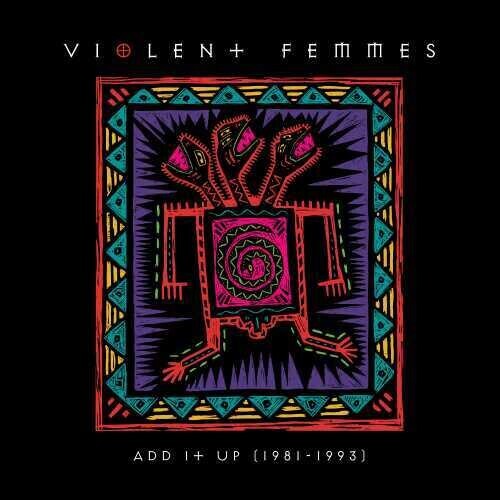 

Виниловая пластинка Violent Femmes: Add It Up (1981-1993)