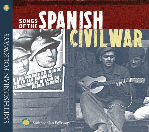 

CD диск Songs of the Spanish Civil War: Songs of the Spanish Civil War
