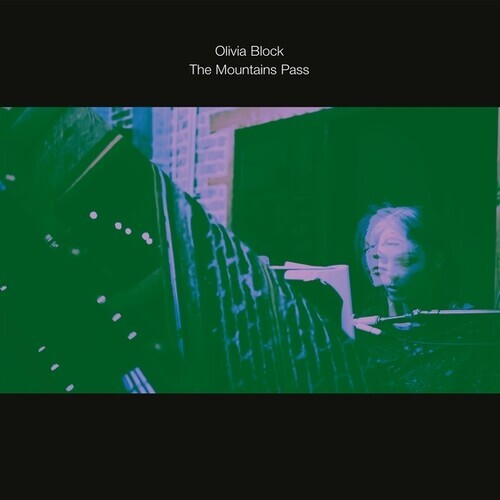 

Виниловая пластинка Block, Olivia: The Mountains Pass