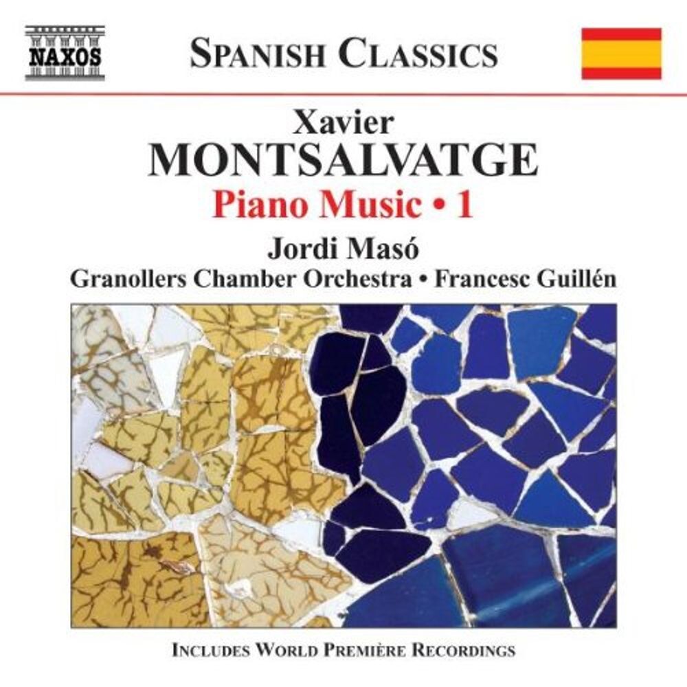 

Диск CD Montsalvatge: Piano Music, Vol. 1 - Xavier Montsalvatge, Francesc Guillen, Jordi Masó, Granollers Chamber Orchestra