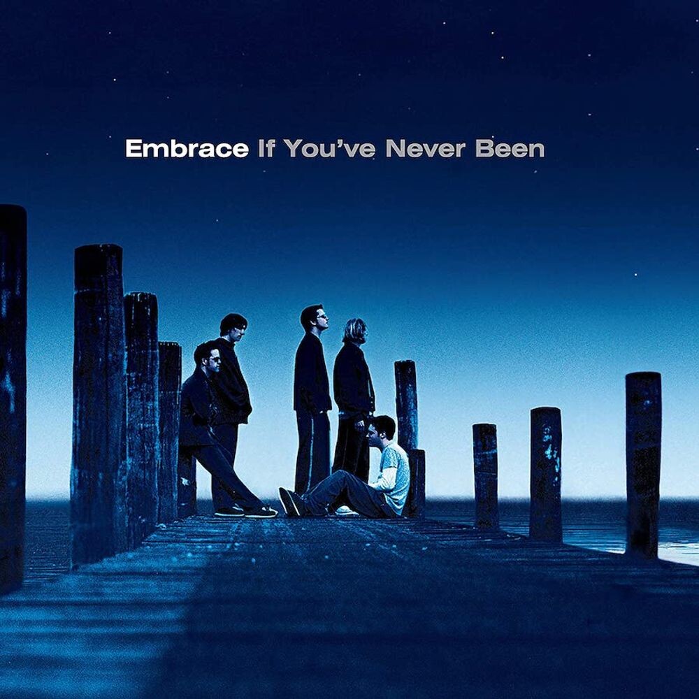 

Виниловая пластинка LP If You've Never Been [180 Gram Vinyl] - Embrace