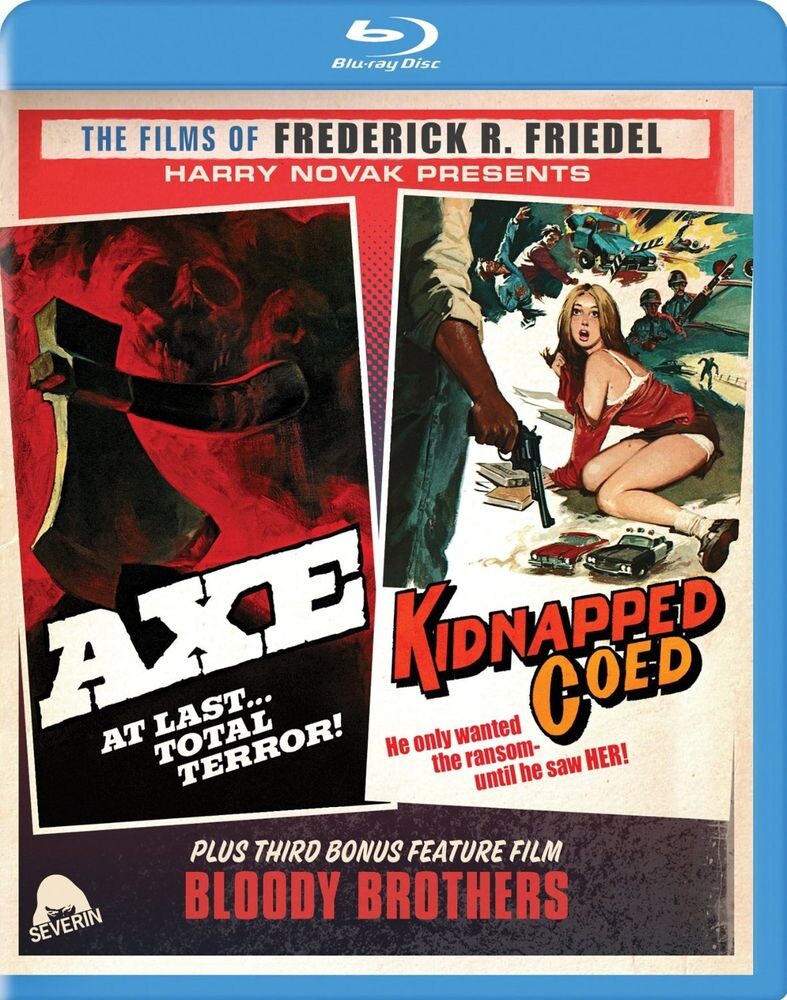 

Диск Blu-ray Axe / The Kidnapped Coed / Bloody Brothers