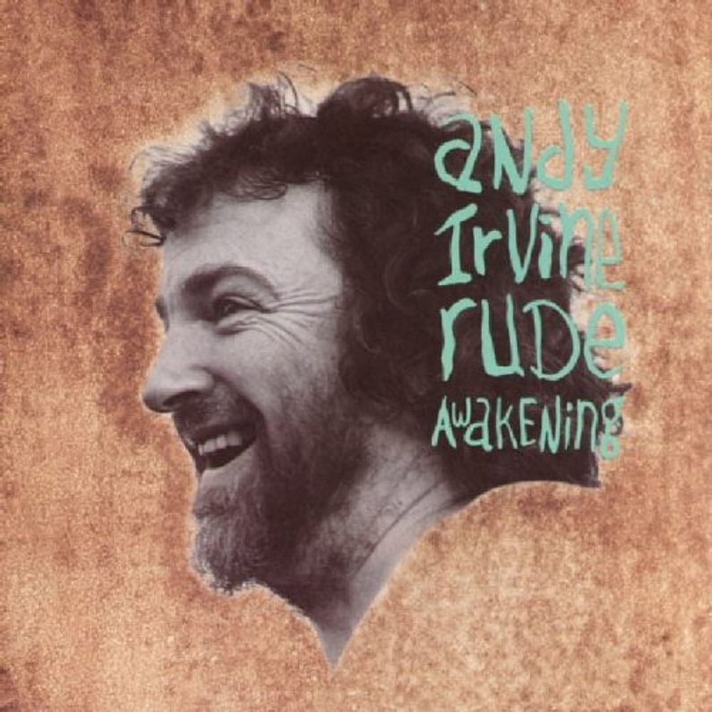 

Диск CD Rude Awakenings - Andy Irvine