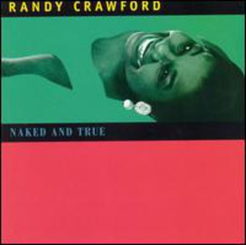 

CD диск Crawford, Randy: Naked & True