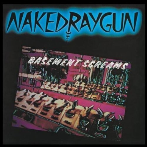 

CD диск Naked Raygun: Basement Screams