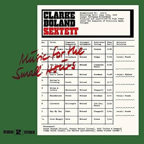 

Виниловая пластинка Clarke-Boland Sextett: Music For The Small Hours