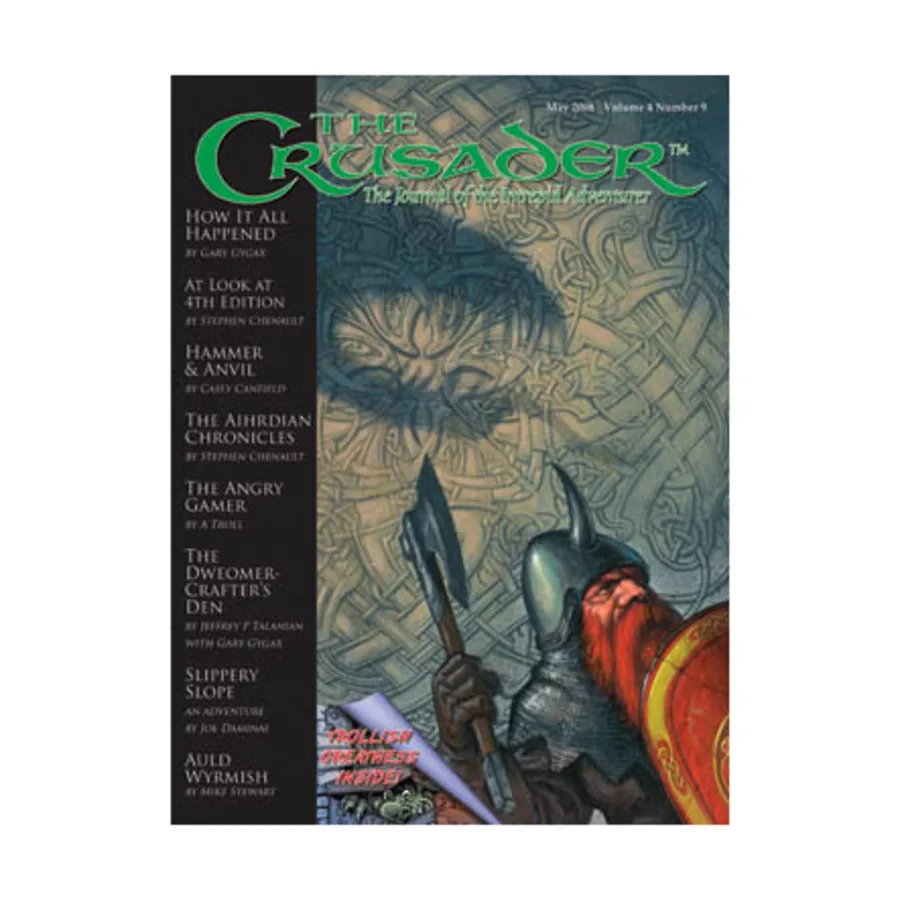 

Журнал #9 "A Look at 4th Edition, C&C Adventure - Slippery Slope", Crusader - The Journal of the Intrepid Adventurer