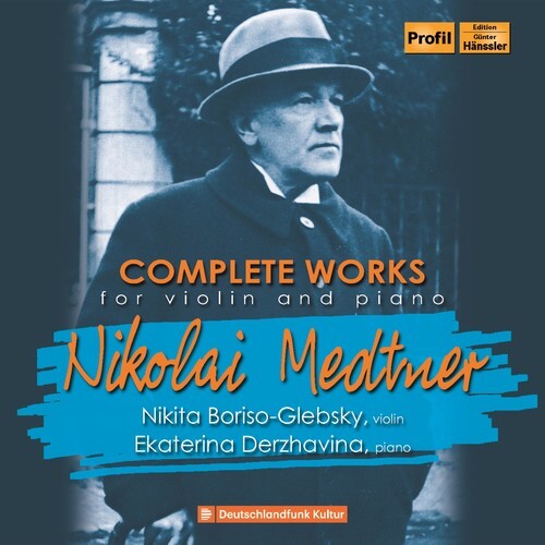 

CD диск Medtner / Glebsky / Derzhavina: Complete Works for Violin & Piano