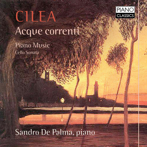 

CD диск Cilea / De Palma / Calciaviello: Cilea: Acque Correnti