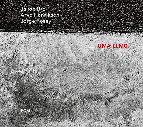 

CD диск Bro, Jakob / Henriksen, Arve / Rossy, Jorge: Uma Elmo