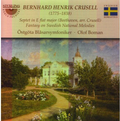 

CD диск Cursell / Beethoven / Ostgota Symp / Boman: Fantasy on Swedish National Melodies Septet 1 E