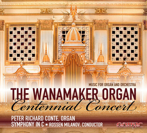 

CD диск Guilmant / Jongen / Widor / Conte / Sym in C: Wanamaker Org Centennial Concert-Music for Org &