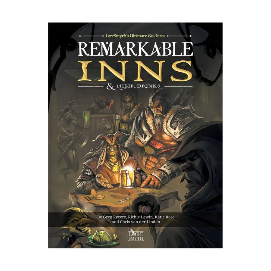 

Remarkable Inns & Their Drinks, Role Playing Games (Lore Smyth), твердый переплет