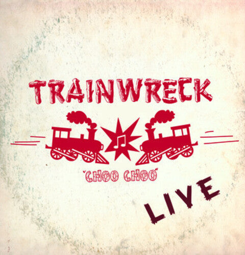 

CD диск Trainwreck: Live