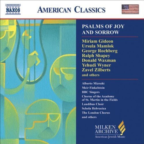 

CD диск Rochberg / Gideon / Mamlok / Wyner / Waxman: Psalms of Joy & Sorrow