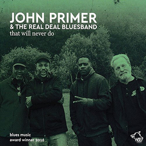 

CD диск Primer, John / Real Deal Blues Band: That Will Never Do