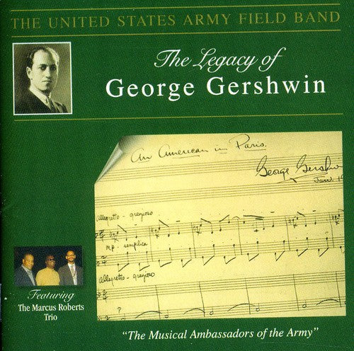 

CD диск Gershwin / Sparke / Us Army Field Band: Legacy of George Gershwin