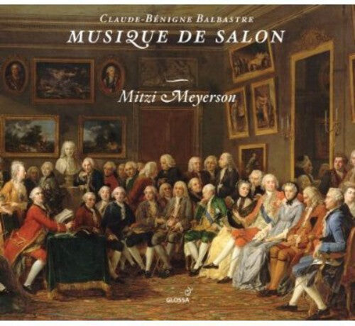 

CD диск Balbastre / Meyerson: Musique de Salon