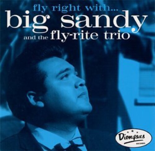 

CD диск Big Sandy & Fly Rite Boys: Fly Right with