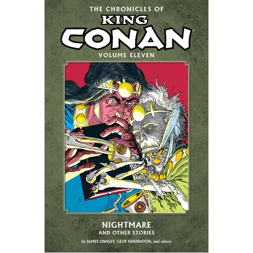 

Книга The Chronicles Of King Conan Volume 11: Nightmare And Other Stories (Paperback) Dark Horse Comics