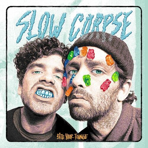 

Виниловая пластинка Slow Corpse - Bite Your Tongue