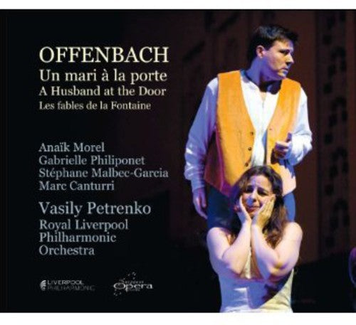 

CD диск Offenbach / Philiponet / Rlpo / Petrenko: Un Mari a la Porte / Husband at the Door