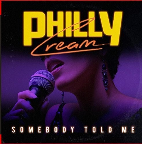 

CD диск Philly Cream: Somebody Told Me