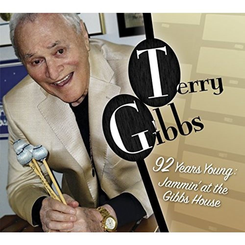 

Диск CD 92 Years Young: Jammin At The Gibbs House - Terry Gibbs