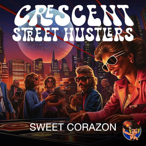 

CD диск Crescent Street Hustlers: Sweet Corazon