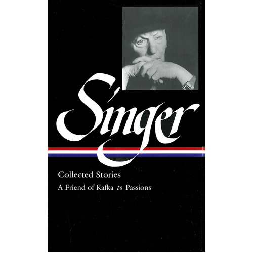

Книга Isaac Bashevis Singer: Collected Stories Vol. 2 – Hb