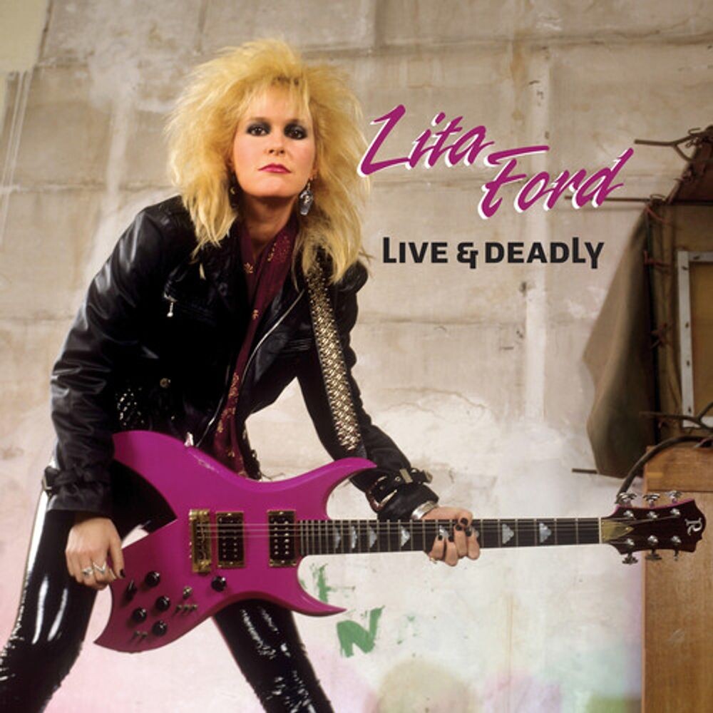 

Диск CD Live & Deadly - Lita Ford